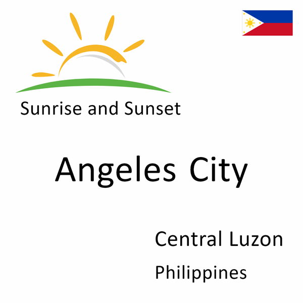 Sunrise and sunset times for Angeles City, Central Luzon, Philippines