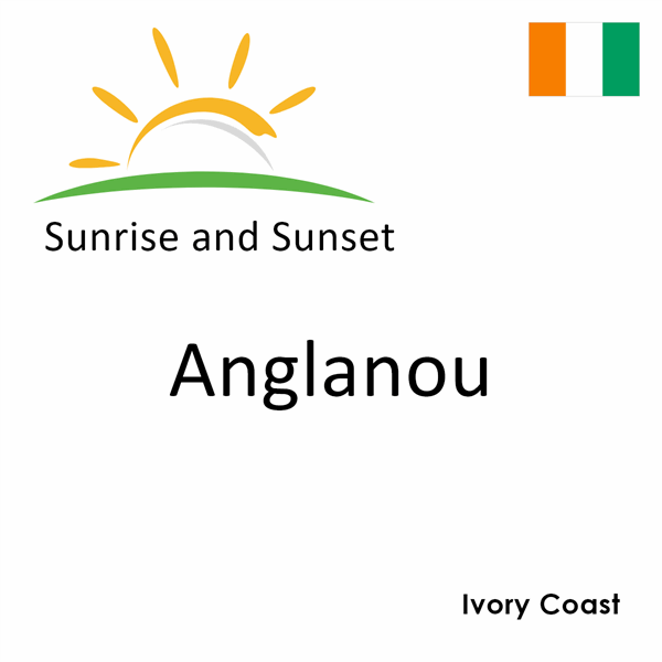 Sunrise and sunset times for Anglanou, Ivory Coast