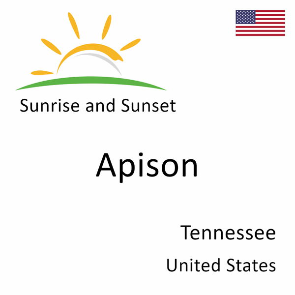 Sunrise and sunset times for Apison, Tennessee, United States