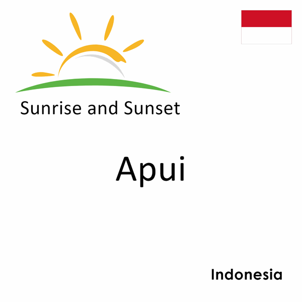 Sunrise and sunset times for Apui, Indonesia