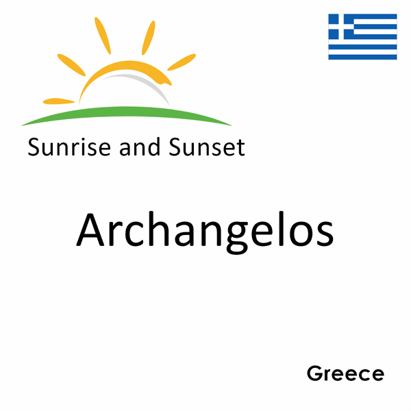 Sunrise and sunset times for Archangelos, Greece