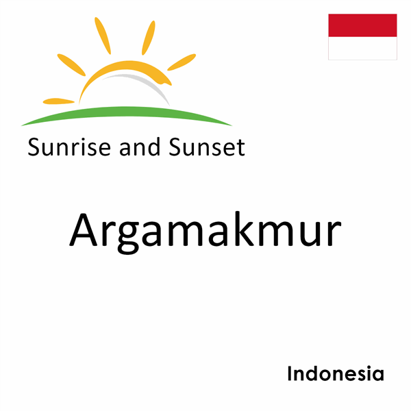 Sunrise and sunset times for Argamakmur, Indonesia