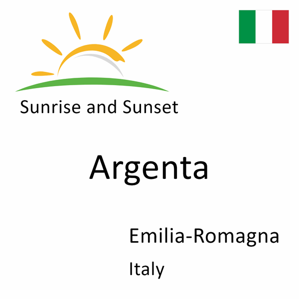 Sunrise and sunset times for Argenta, Emilia-Romagna, Italy