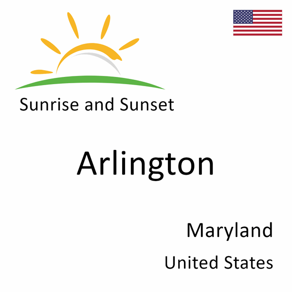 Sunrise and sunset times for Arlington, Maryland, United States