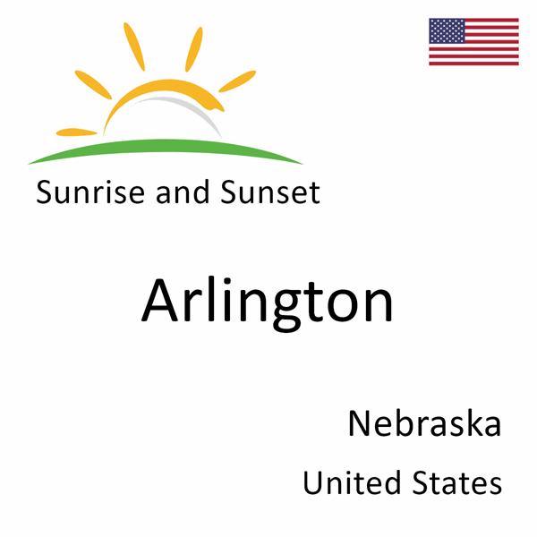 Sunrise and sunset times for Arlington, Nebraska, United States