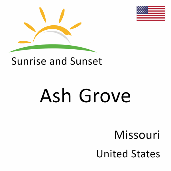 Sunrise and sunset times for Ash Grove, Missouri, United States