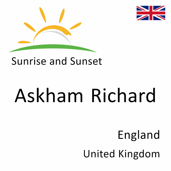 Sunrise and sunset times for Askham Richard, England, United Kingdom