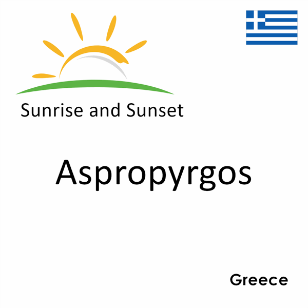 Sunrise and sunset times for Aspropyrgos, Greece