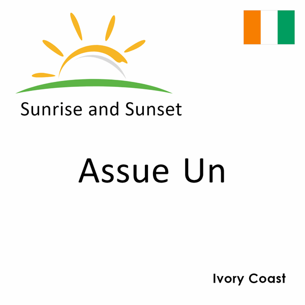 Sunrise and sunset times for Assue Un, Ivory Coast