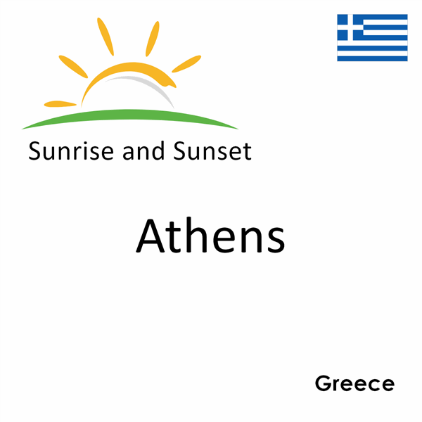 Sunrise and sunset times for Athens, Greece