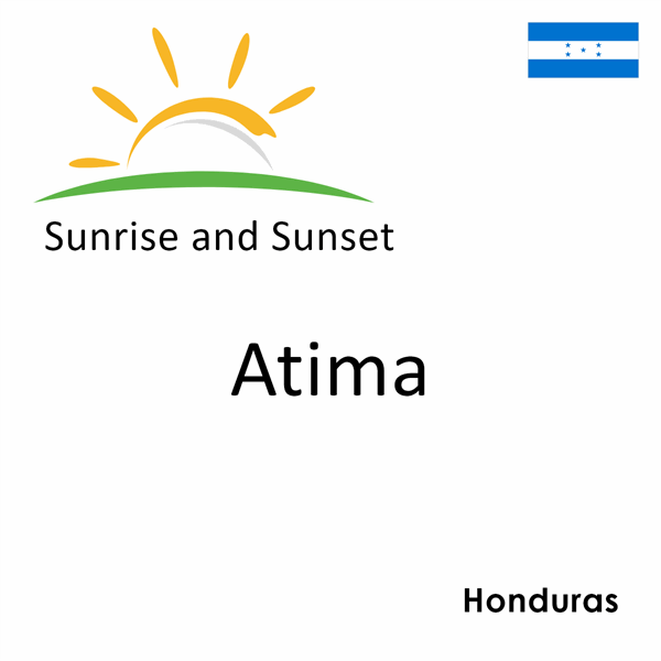 Sunrise and sunset times for Atima, Honduras