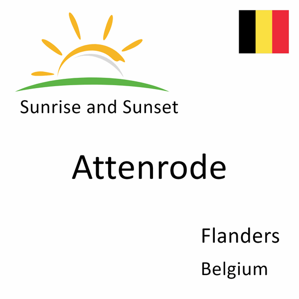 Sunrise and sunset times for Attenrode, Flanders, Belgium