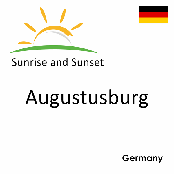 Sunrise and sunset times for Augustusburg, Germany