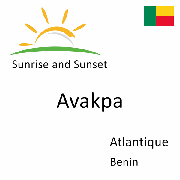 Sunrise and sunset times for Avakpa, Atlantique, Benin