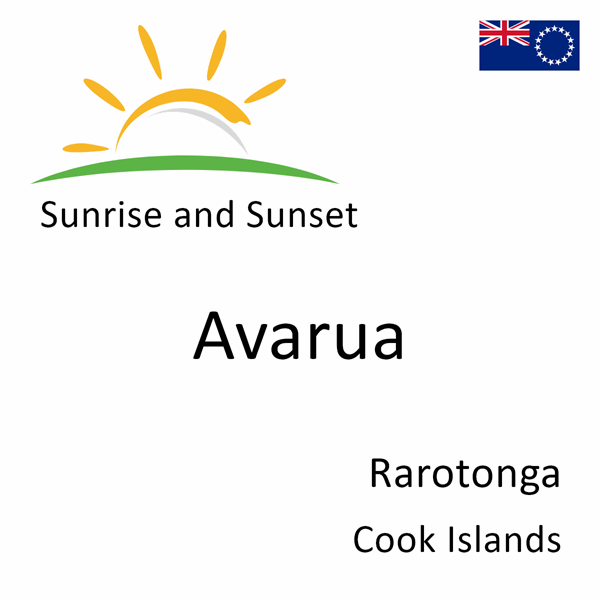 Sunrise and sunset times for Avarua, Rarotonga, Cook Islands