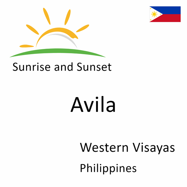 Sunrise and sunset times for Avila, Western Visayas, Philippines