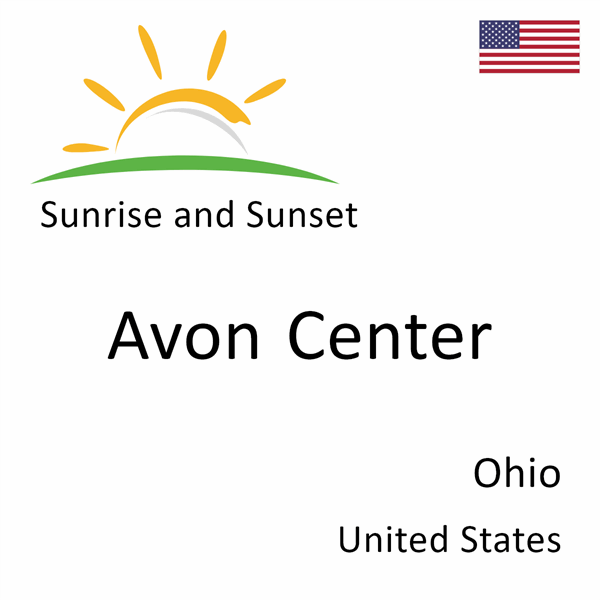 Sunrise and sunset times for Avon Center, Ohio, United States