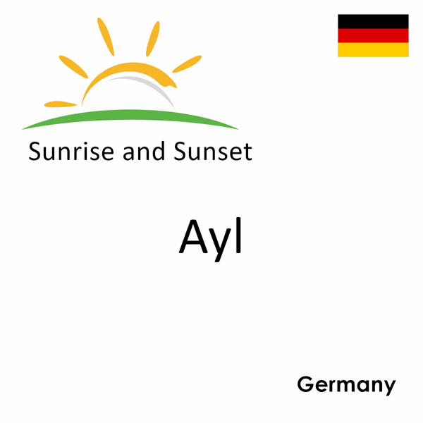 Sunrise and sunset times for Ayl, Germany