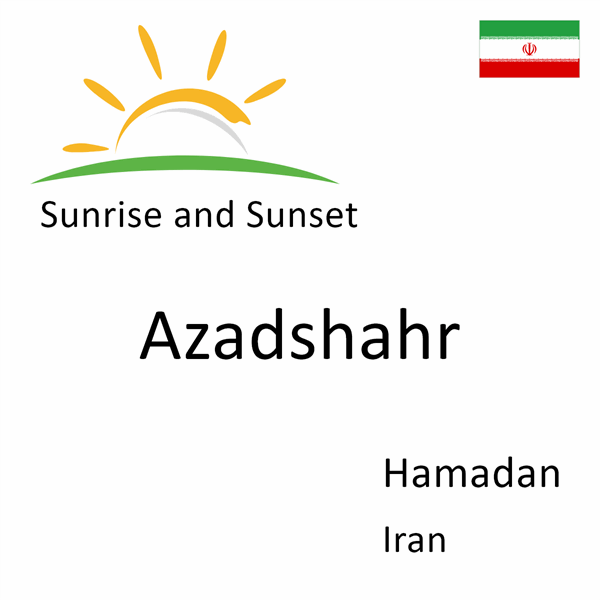 Sunrise and sunset times for Azadshahr, Hamadan, Iran