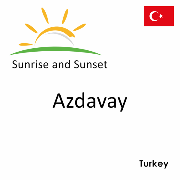 Sunrise and sunset times for Azdavay, Turkey