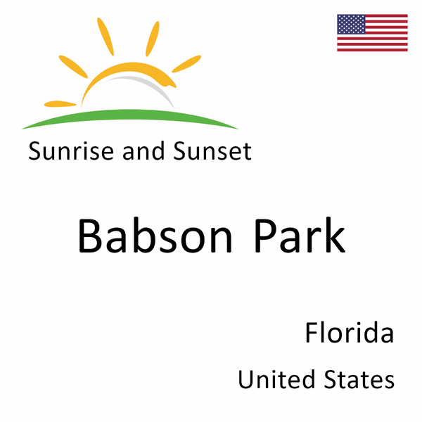 Sunrise and sunset times for Babson Park, Florida, United States