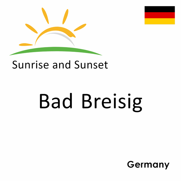 Sunrise and sunset times for Bad Breisig, Germany