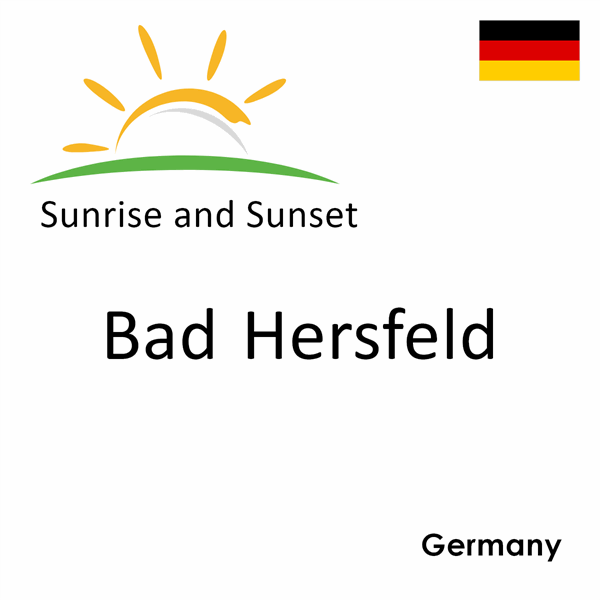 Sunrise and sunset times for Bad Hersfeld, Germany