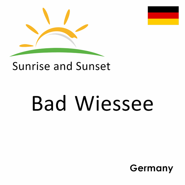 Sunrise and sunset times for Bad Wiessee, Germany