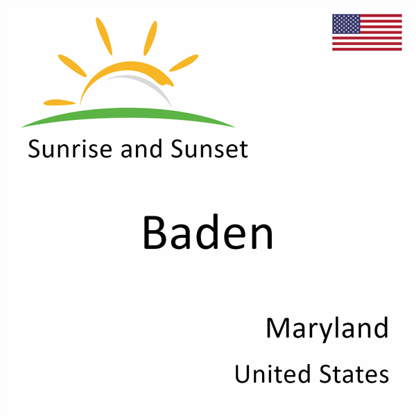 Sunrise and sunset times for Baden, Maryland, United States