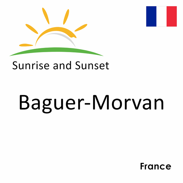 Sunrise and sunset times for Baguer-Morvan, France