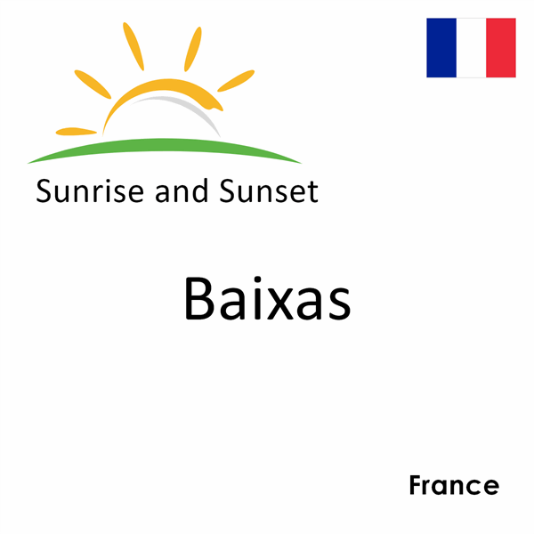 Sunrise and sunset times for Baixas, France