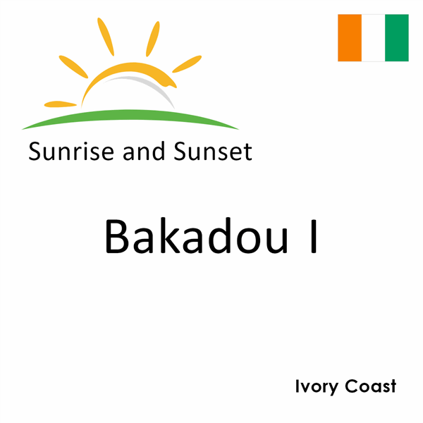 Sunrise and sunset times for Bakadou I, Ivory Coast