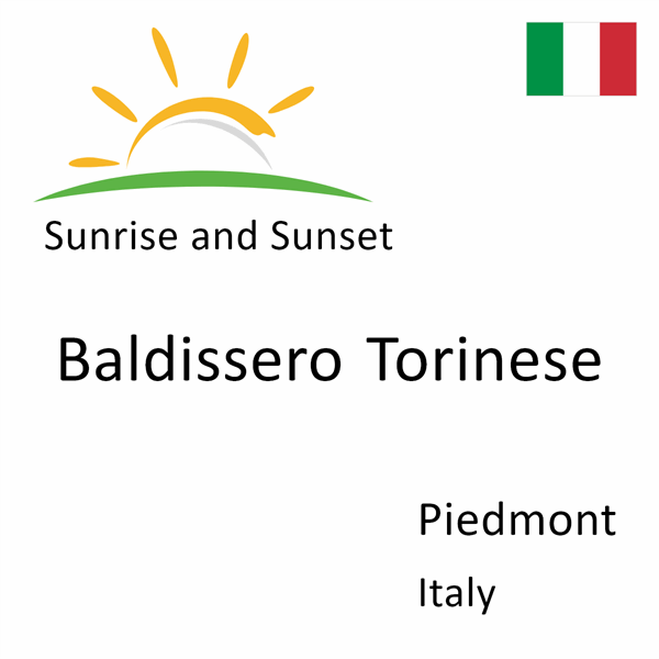 Sunrise and sunset times for Baldissero Torinese, Piedmont, Italy