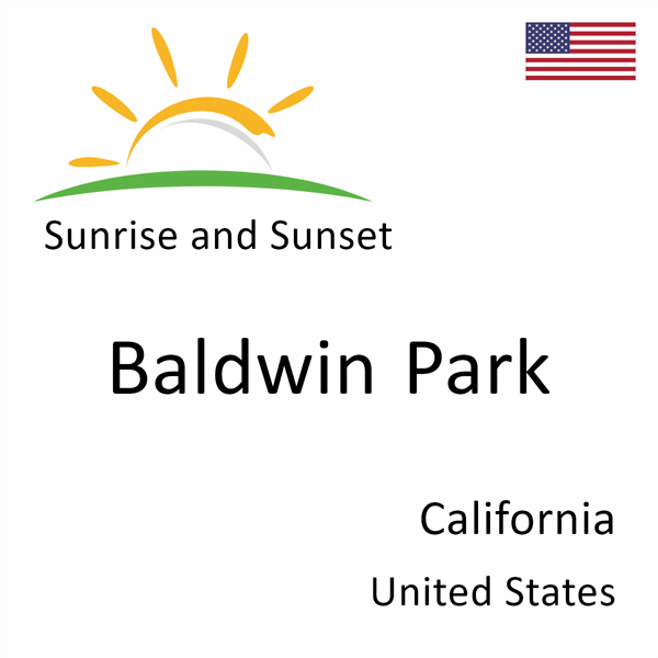 Sunrise and sunset times for Baldwin Park, California, United States