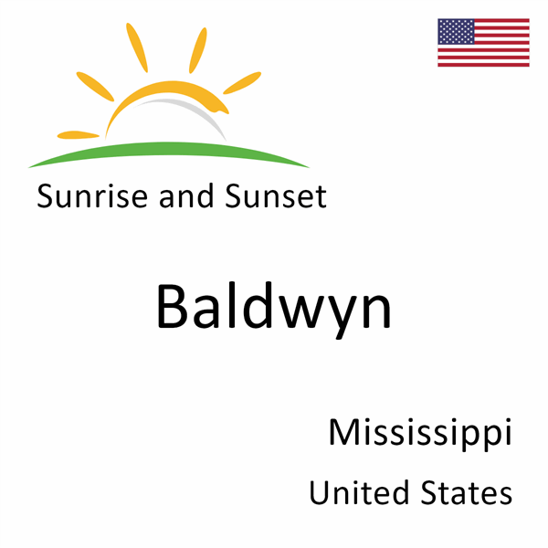 Sunrise and sunset times for Baldwyn, Mississippi, United States