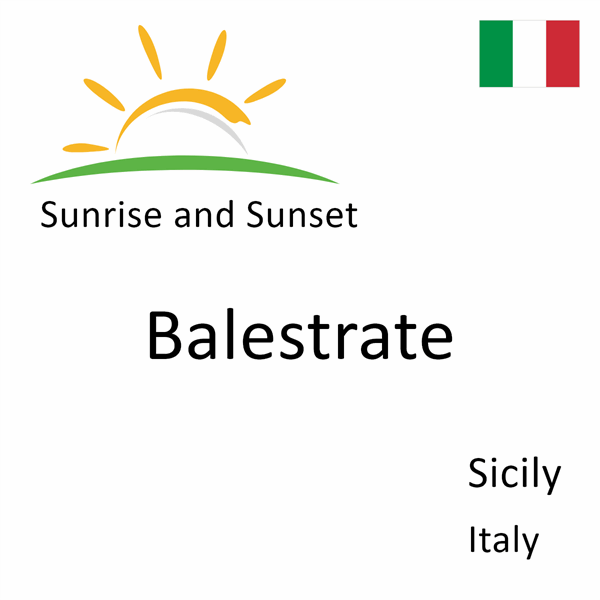 Sunrise and sunset times for Balestrate, Sicily, Italy