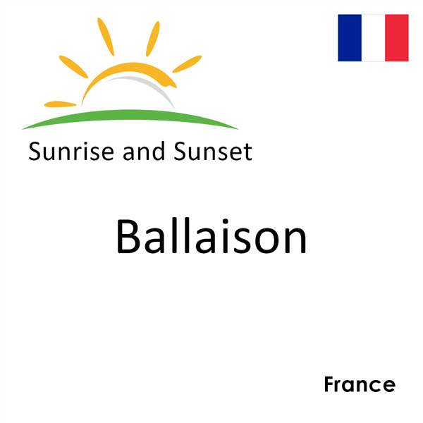 Sunrise and sunset times for Ballaison, France