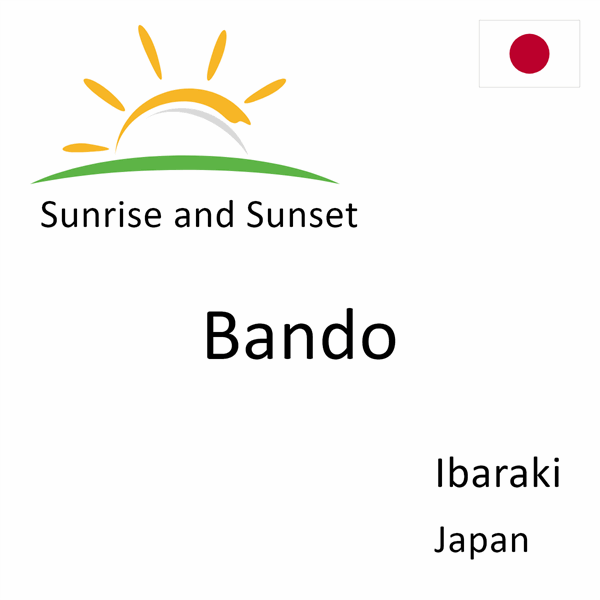 Sunrise and sunset times for Bando, Ibaraki, Japan