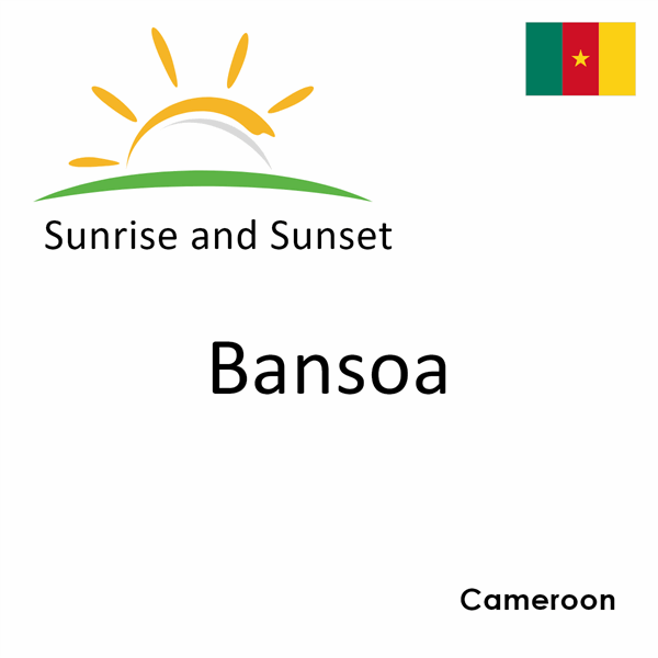 Sunrise and sunset times for Bansoa, Cameroon