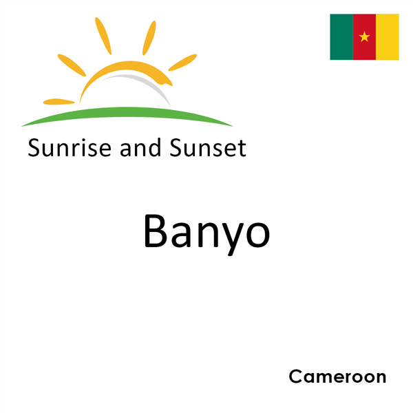 Sunrise and sunset times for Banyo, Cameroon