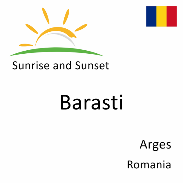 Sunrise and sunset times for Barasti, Arges, Romania