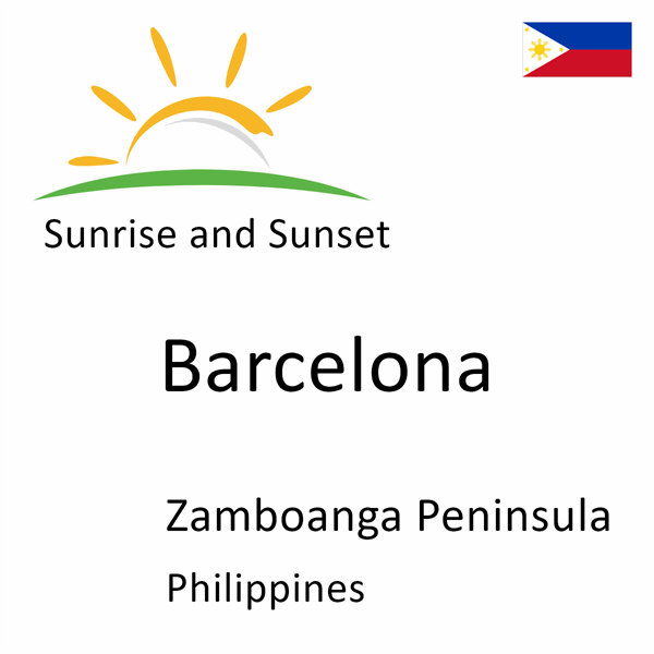 Sunrise and sunset times for Barcelona, Zamboanga Peninsula, Philippines