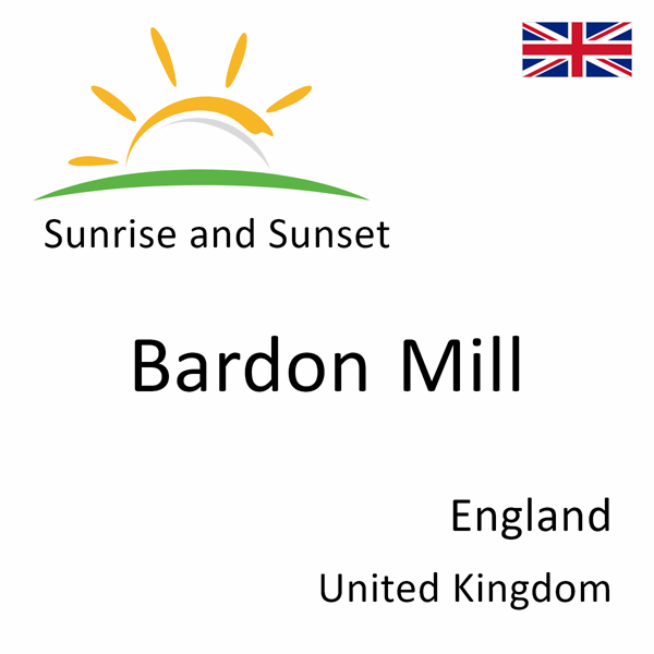 Sunrise and sunset times for Bardon Mill, England, United Kingdom