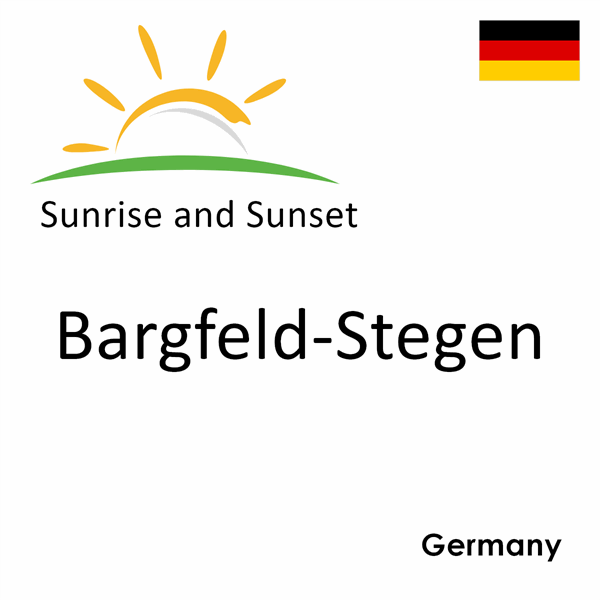 Sunrise and sunset times for Bargfeld-Stegen, Germany