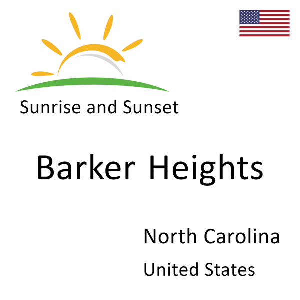 Sunrise and sunset times for Barker Heights, North Carolina, United States