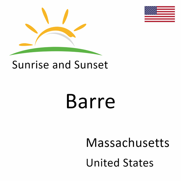 Sunrise and sunset times for Barre, Massachusetts, United States