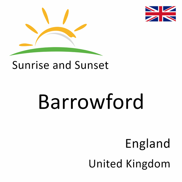 Sunrise and sunset times for Barrowford, England, United Kingdom