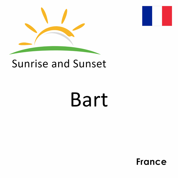 Sunrise and sunset times for Bart, France