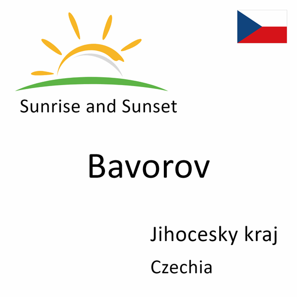 Sunrise and sunset times for Bavorov, Jihocesky kraj, Czechia