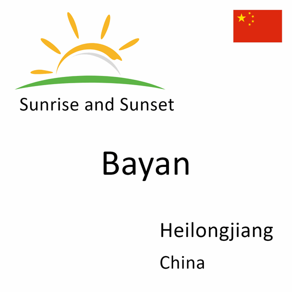 Sunrise and sunset times for Bayan, Heilongjiang, China